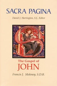 Sacra Pagina - The Gospel of John