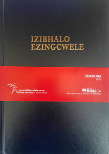 IZIBHALO EZINGCWELE - complete Bible in IsiXhosa