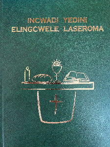 Xhosa Roman Missal Incwadi yeDini elingcwele laseRoma