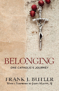 Belonging - One Catholic's Journey