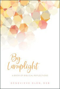 By Lamplight - A Book of Biblical Reflections