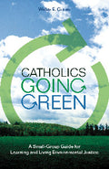 Catholics Going Green