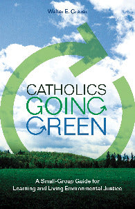 Catholics Going Green