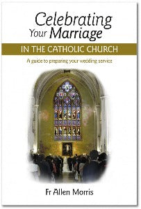 Celebrating your Marriage in the Catholic Church
