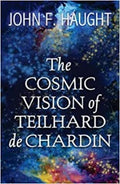Die kosmiese visie van Teilhard de Chardin