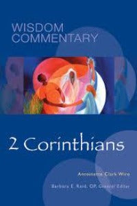 Wisdom Commentary: 2 Corinthians