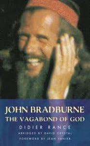 John Bradburne: The Vagabond of God