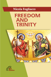 Freedom and Trinity