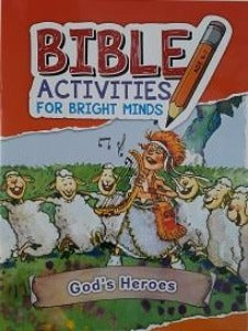 Bible activities for bright minds - God's Heroes