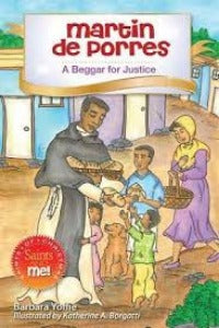 Martin De Porres: 'n Bedelaar vir Geregtigheid 