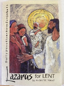 Lasarus vir Lydenstyd - Daaglikse toewydings gebaseer op Johannes 11