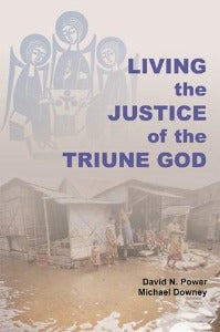 Living the Justice of the Triune God