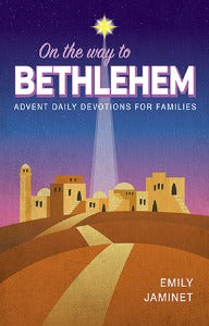 Endleleni eya eBhetelehem - Imithandazo yemihla ngemihla ye-Advent yeentsapho