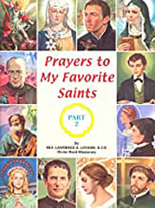Prayers to My Favorite Saints Part 2