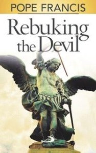 Rebuking the Devil