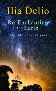 Re-Enchanting the Earth