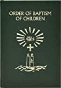 Order of Baptism for Children - Presider
