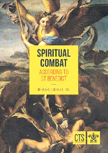 Spiritual Combat According to St Benedict