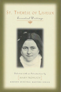 St Therese of Lisieux - Essential Writings