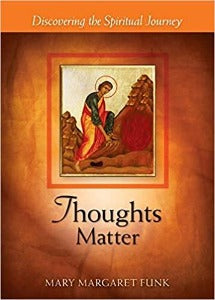 Thoughts Matter - Discovering the Spiritual Journey