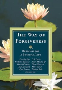 The Way of Forgiveness - Readings for a Peaceful Life