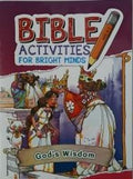 Bybelaktiwiteite vir helder geeste - God se Wysheid