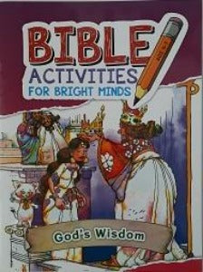 Bible Activities for bright minds - God's Wisdom